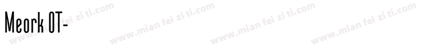 Meork OT字体转换